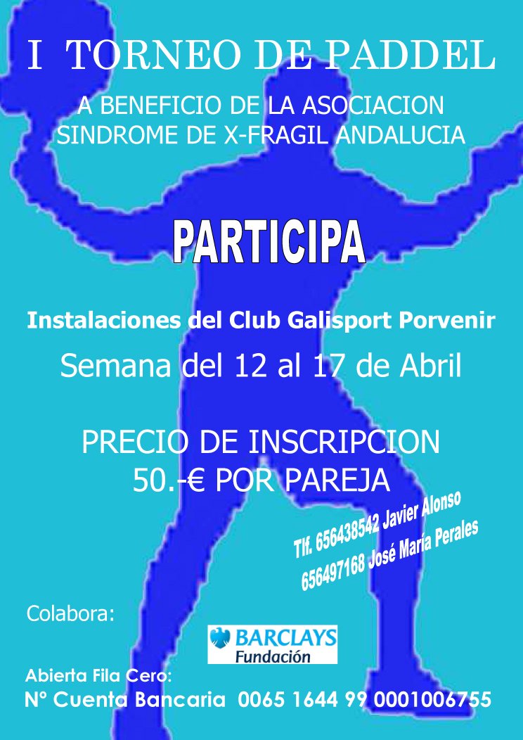 I Torneo de Paddel a beneficio de la Asociación Síndrome X-Frágil de Andalucía